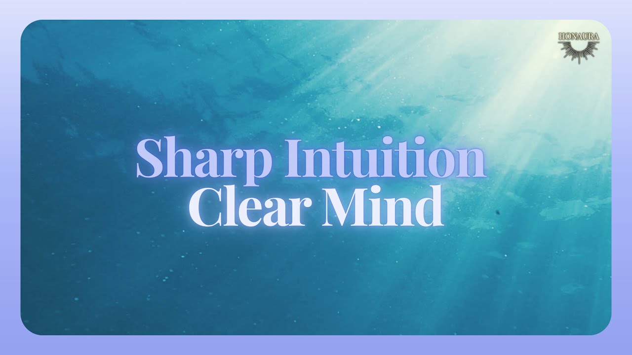 Enhanced Intuition & Mental Clarity Subliminal | Sharp Instincts, Wise Decisions, Calm Mind