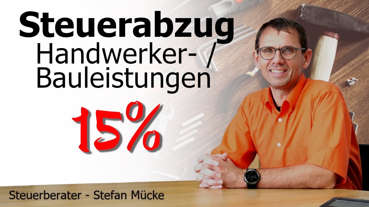 Gefahr durch 15%ige Steuerabzugspflicht bei Handwerkerleistungen. Pflicht trifft jeden Unternehmer!