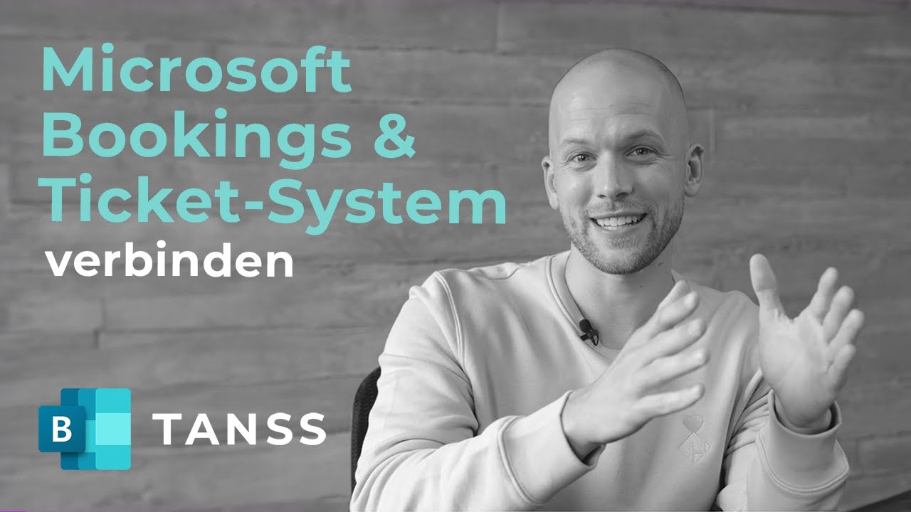 Microsoft Bookings & Ticket-System verbinden