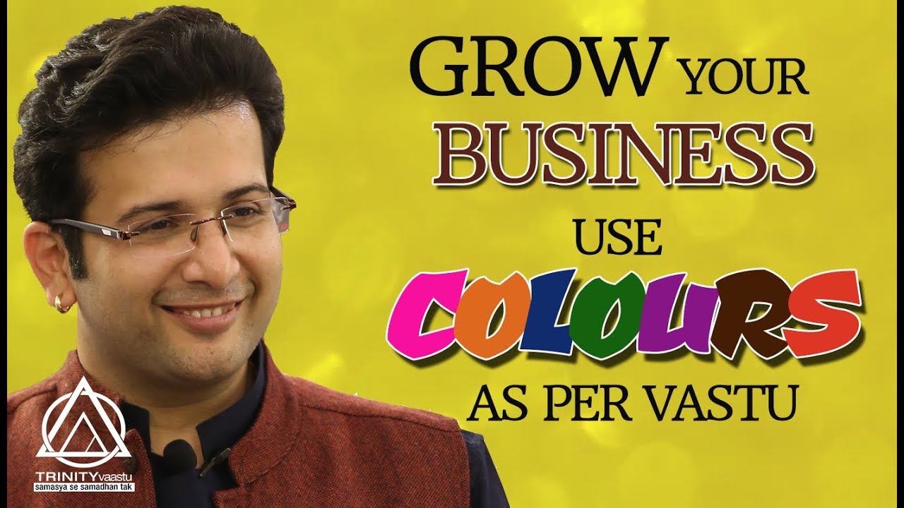 Grow Your Business With Perfect Colours With Vastu
