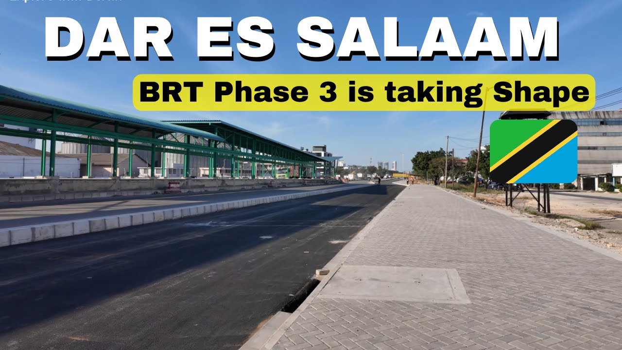 Dar Es Salaam Tanzania has changed! BRT Phase 3 is taking shape