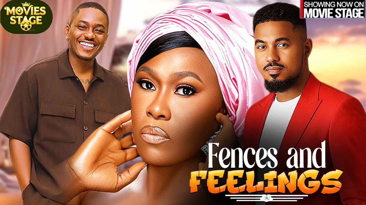 FENCES AND FEELINGS | UCHE JUMBO , BEN TOUITOU - Latest Nollywood Full Movie 2026