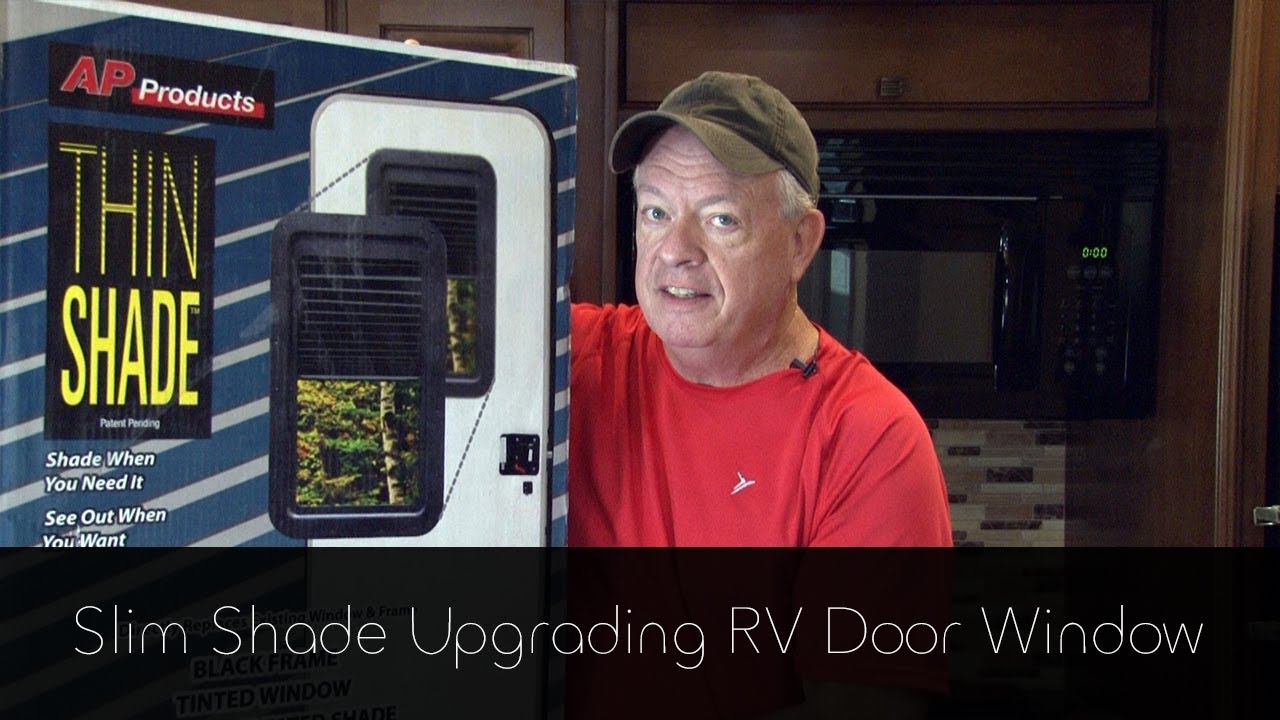 Thin Shade Upgrading RV Door Window