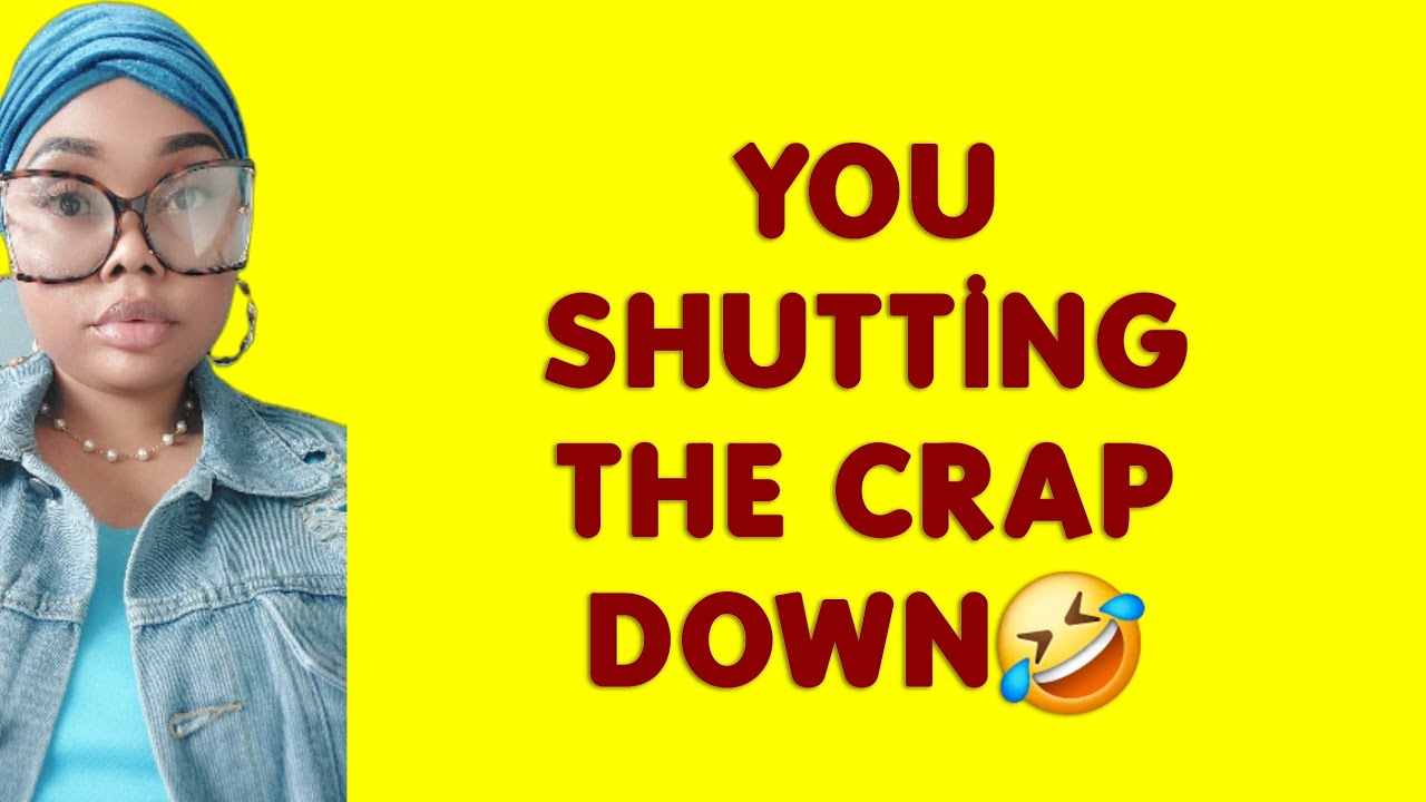 YOU'RE ABOUT TO SHUT THE CRAP DOWN & TAKE WHAT'S YOURS! 😁 NO MORE GAMES!!!