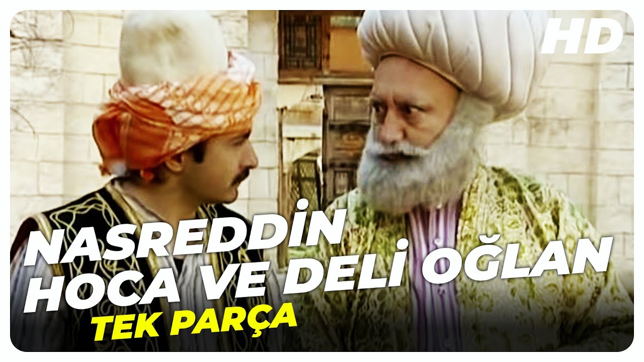 Nasreddin Hoca ve Deli Oğlan - Eski Türk Filmi Tek Parça