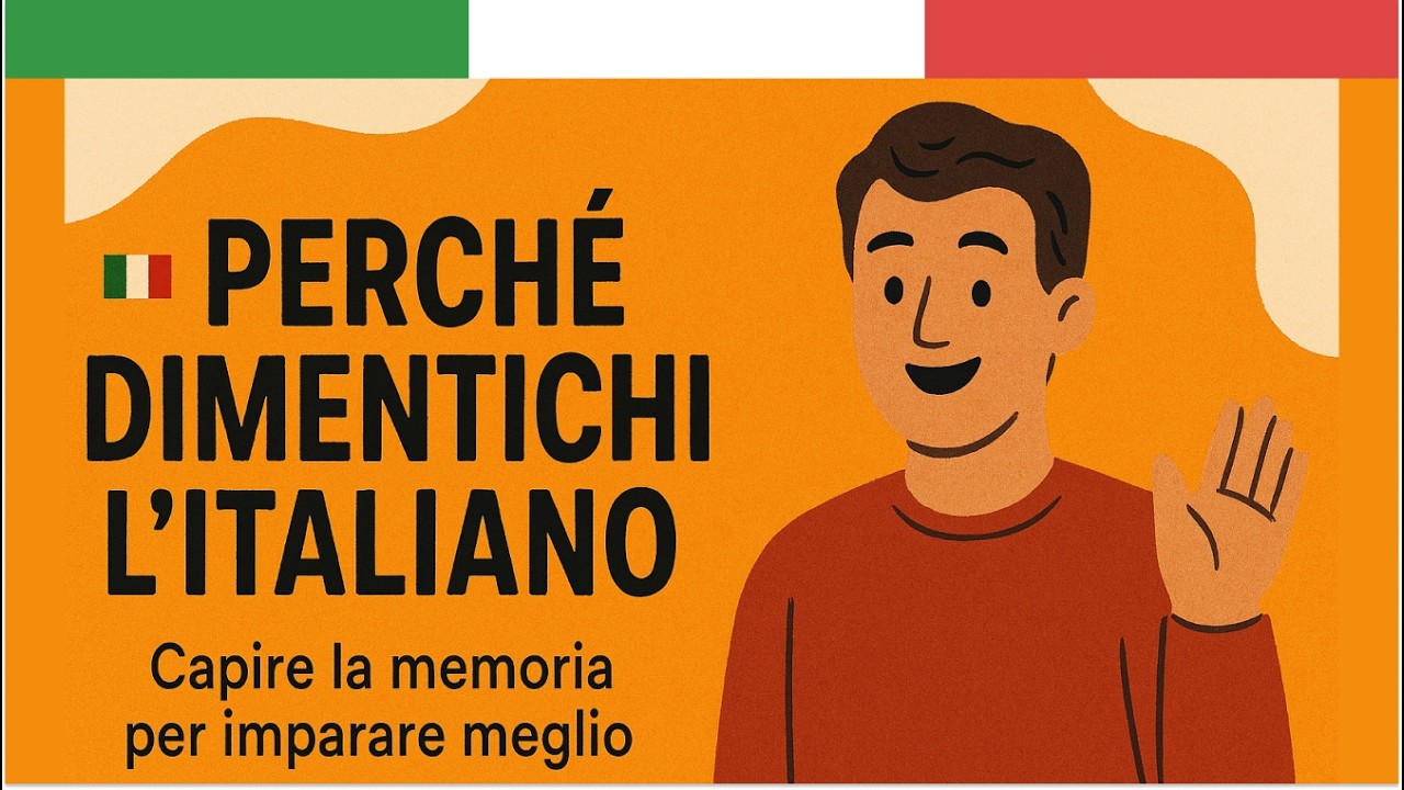Learn Italian Podcast: Why You Forget Italian So Fast (And How to Fix It)