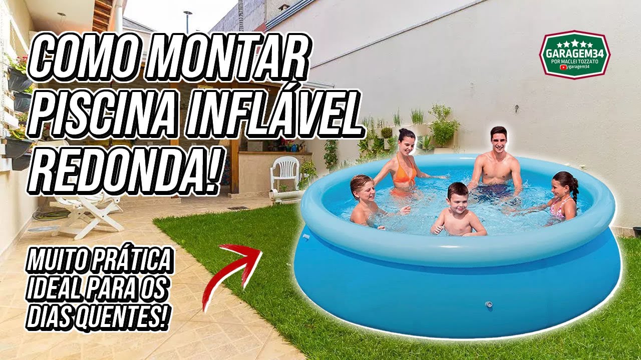 COMO MONTAR PISCINA INFLÁVEL REDONDA!