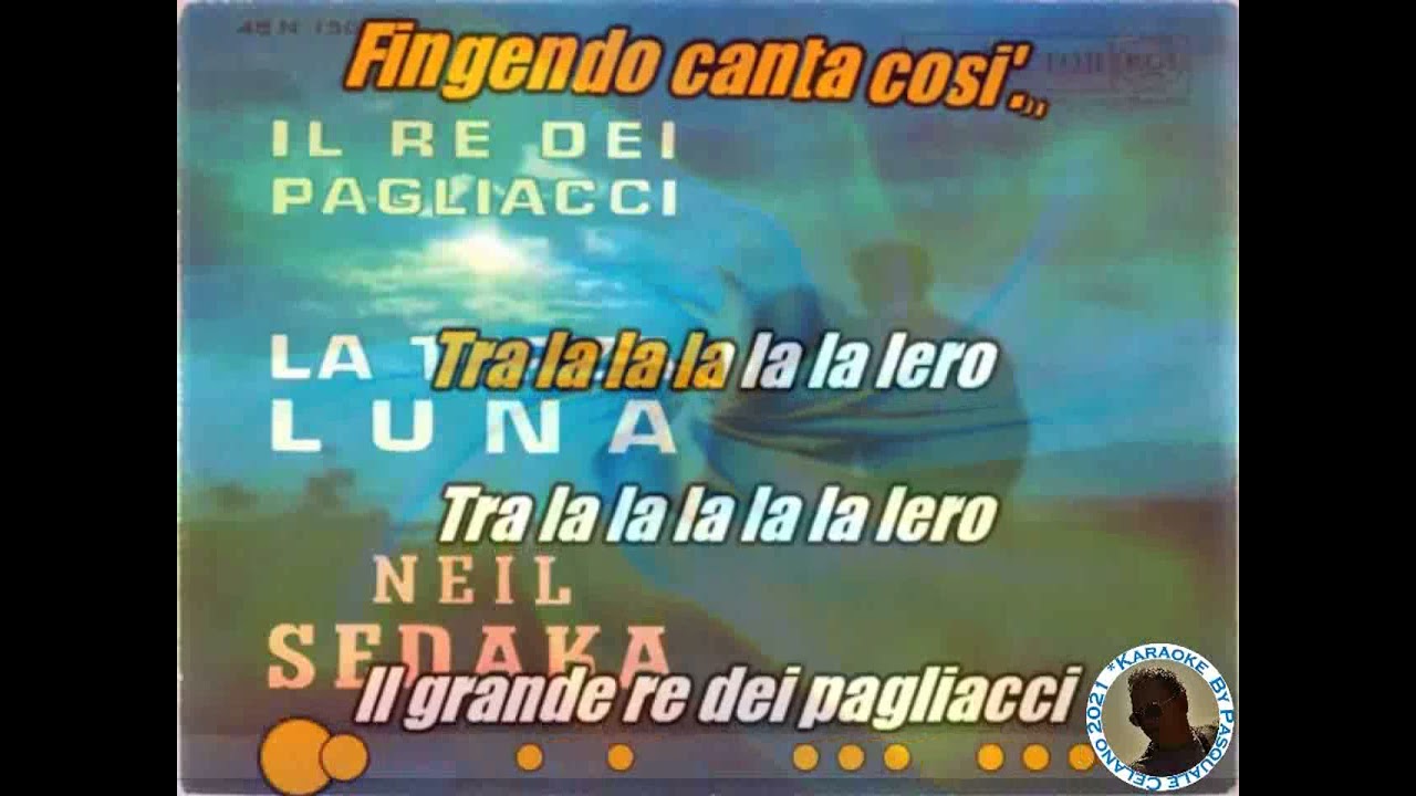 Neil Sedaka   Il re dei pagliacci KARAOKE FAIR USE