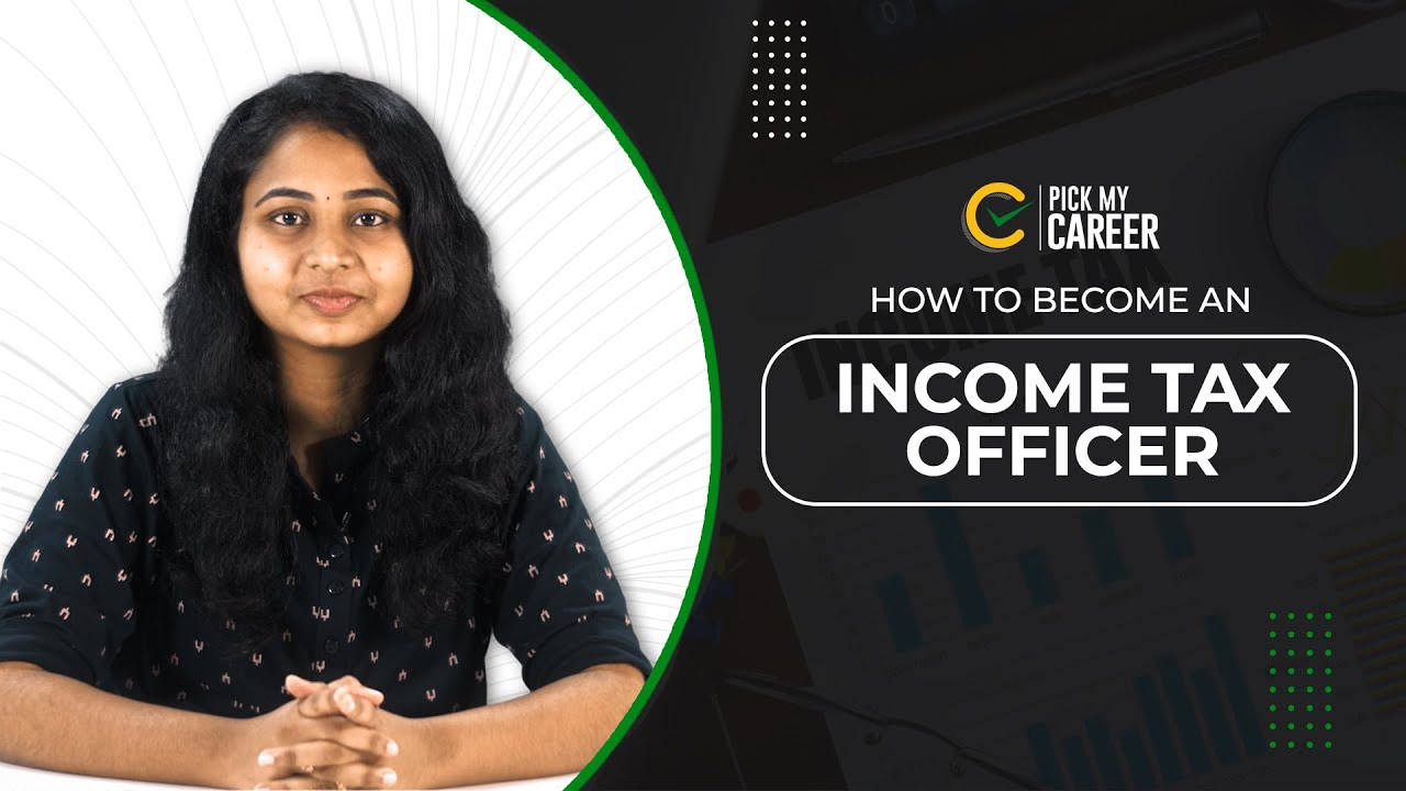 How to become an income tax officer? | Tamil | PickMyCareer 