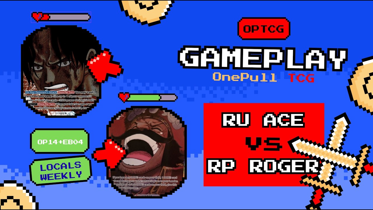 Weekly Locals OPTCG - Round 4 Ace vs Roger