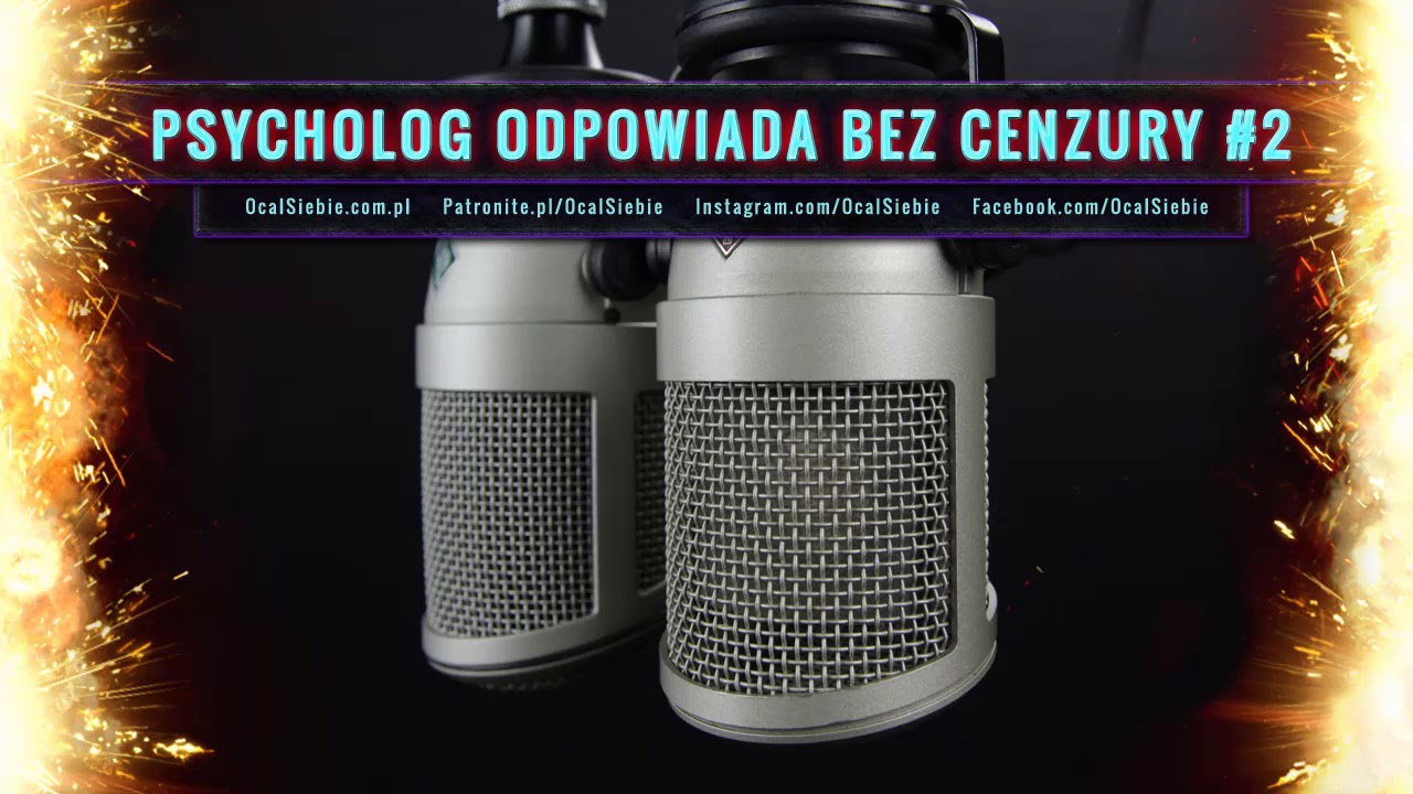 Psycholog odpowiada bez cenzury #2