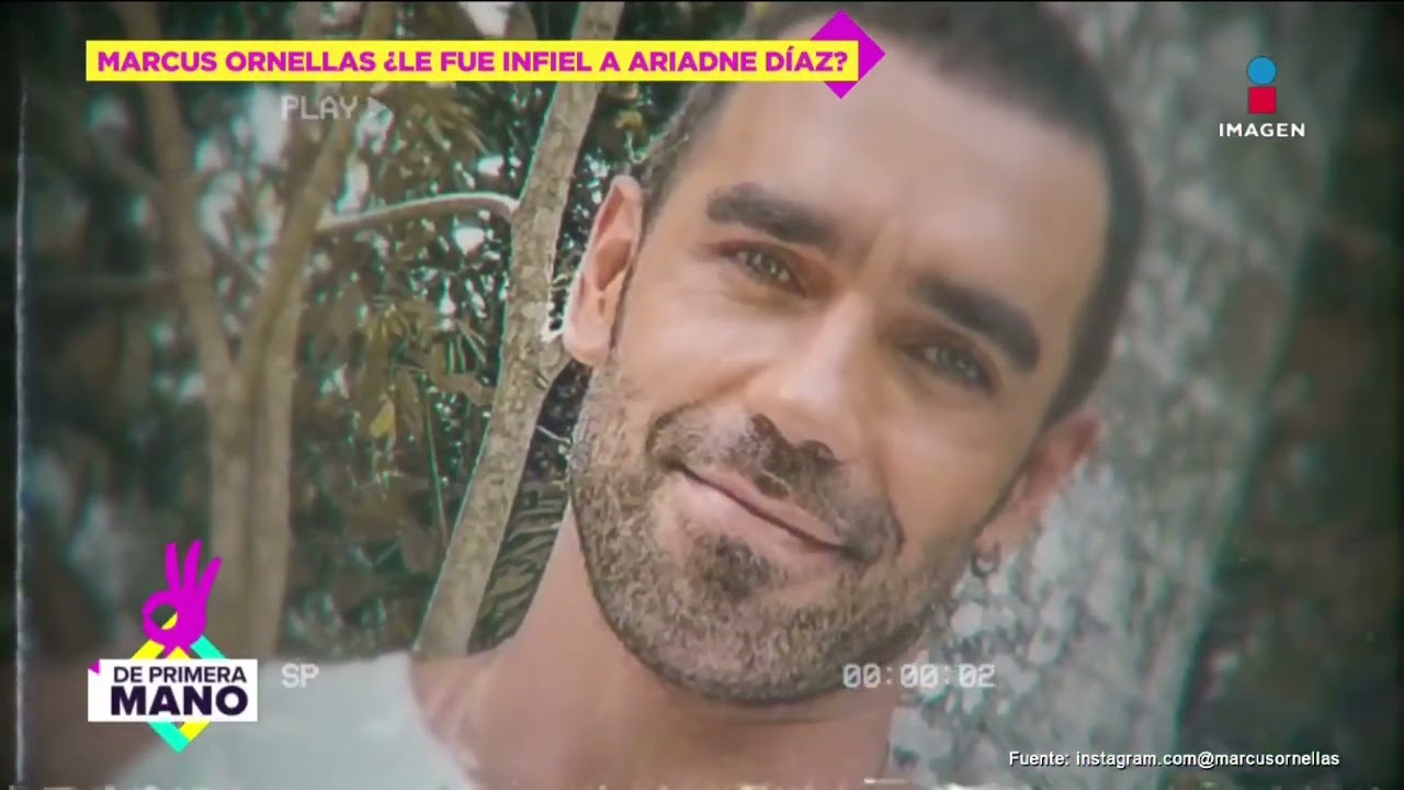 ¿Marcus Ornellas le fue INFIEL a Ariadne Díaz? El actor RESPONDE a las críticas | De Primera Mano