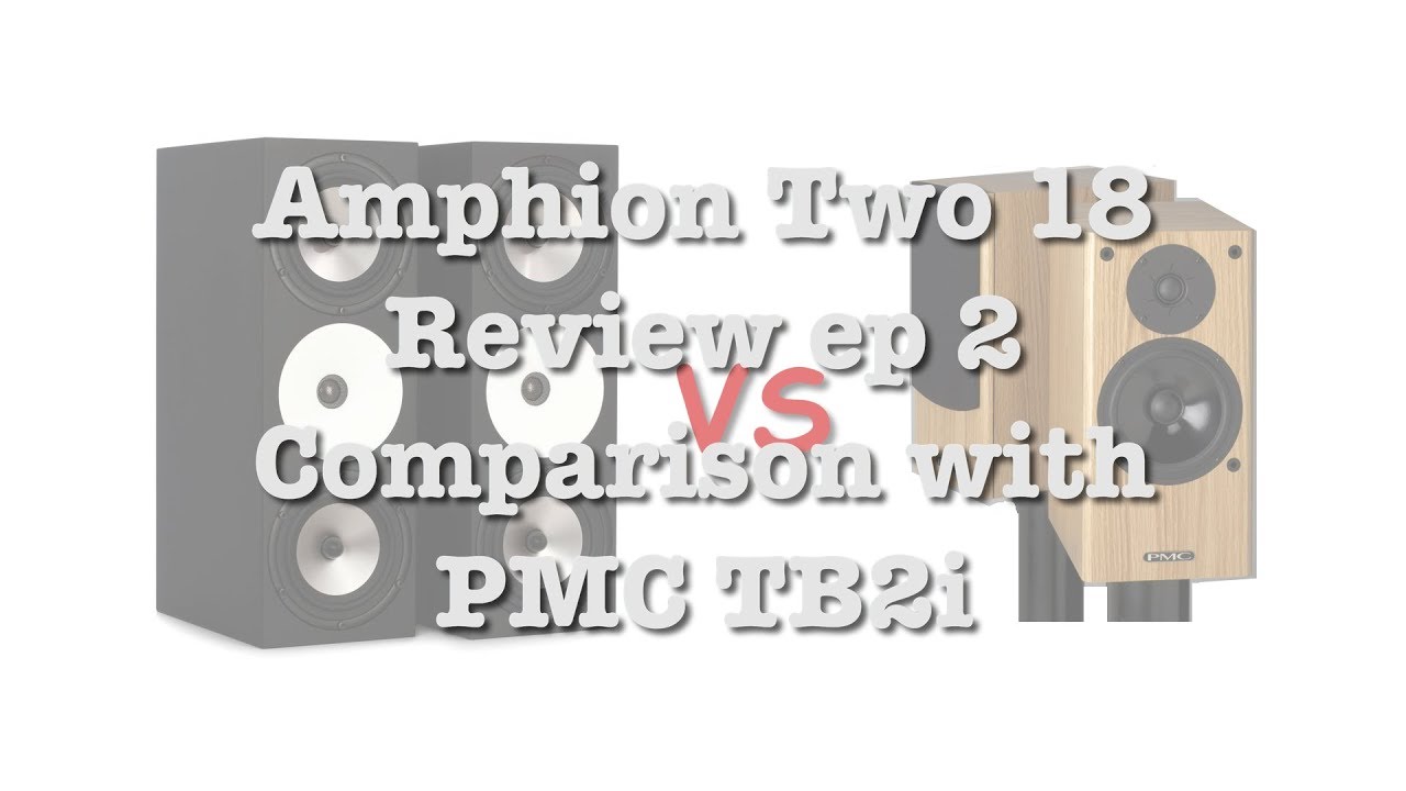 (Fran&ccedil;ais) Enceintes Amphion Two18 bundle Amp 500 revue 2 - Avis et comparaison avec PMC TB2i
