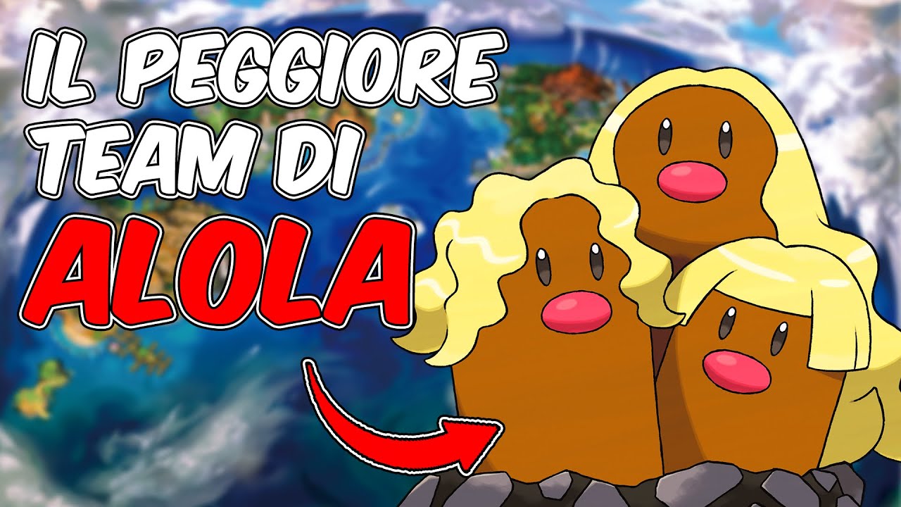 La SQUADRA PEGGIORE di ALOLA!