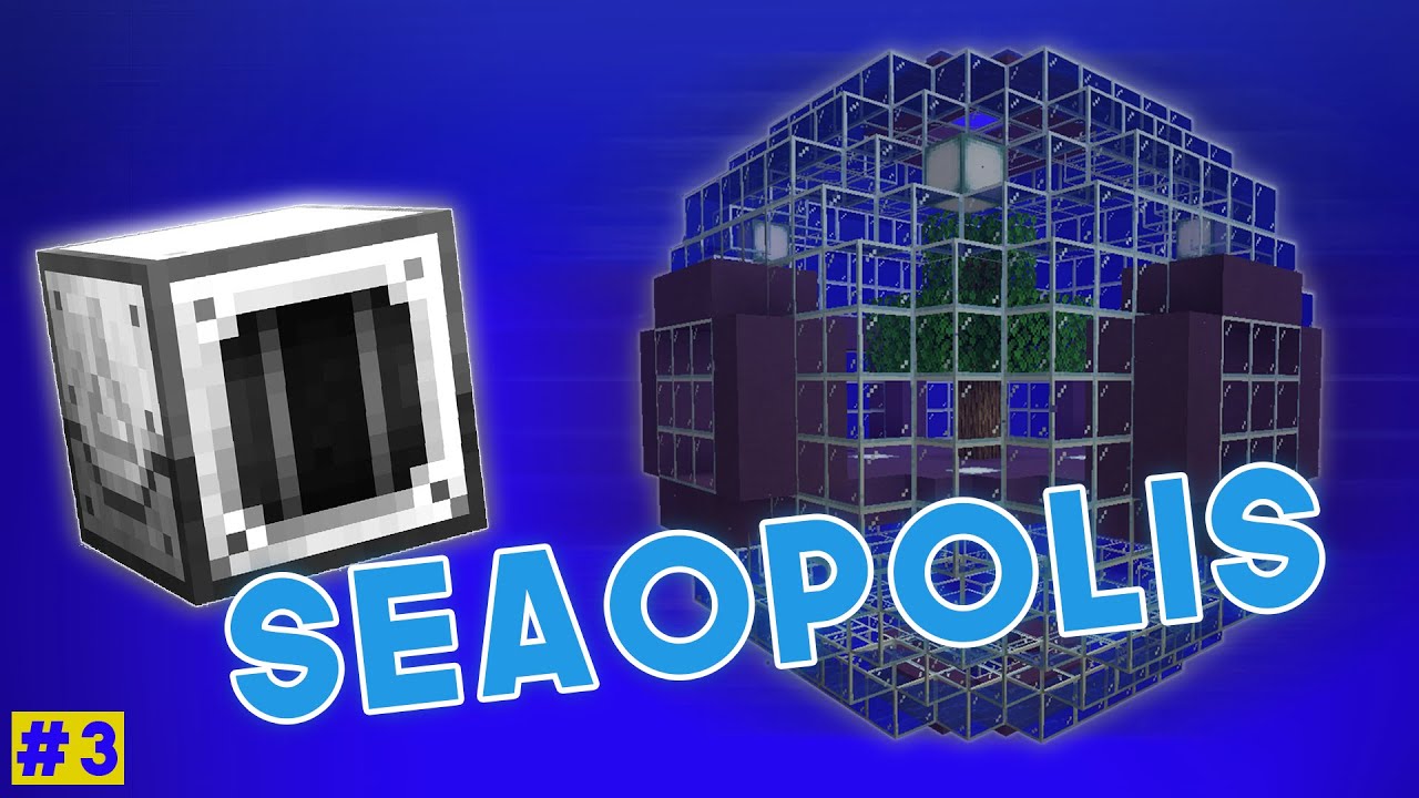 Minecraft Seaopolis Modpack  EP3 | Block Breaker