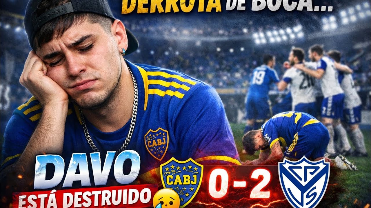 DAVO REACCIONA ALA DERROTA DE BOCA VS VELEZ