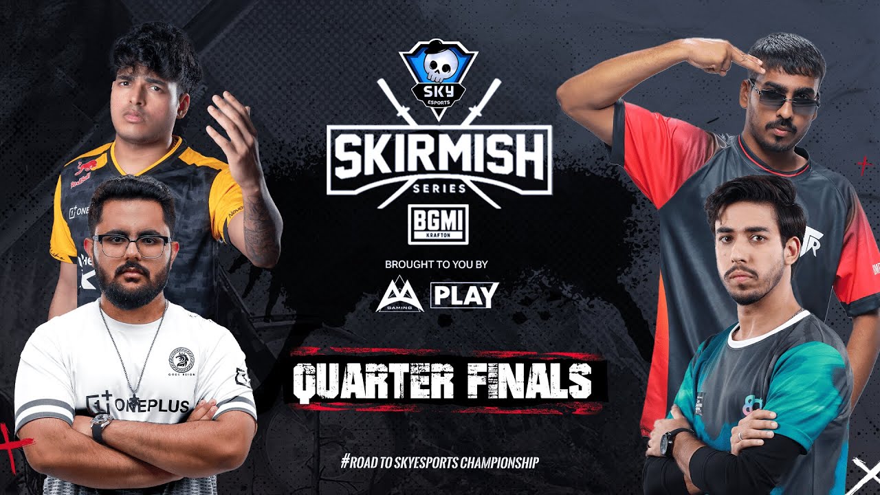 SKYESPORTS SKIRMISH SERIES | #BGMI | DAY 1 | QUARTER FINALS | Ft. GODL | GDR | WELT | 4TR