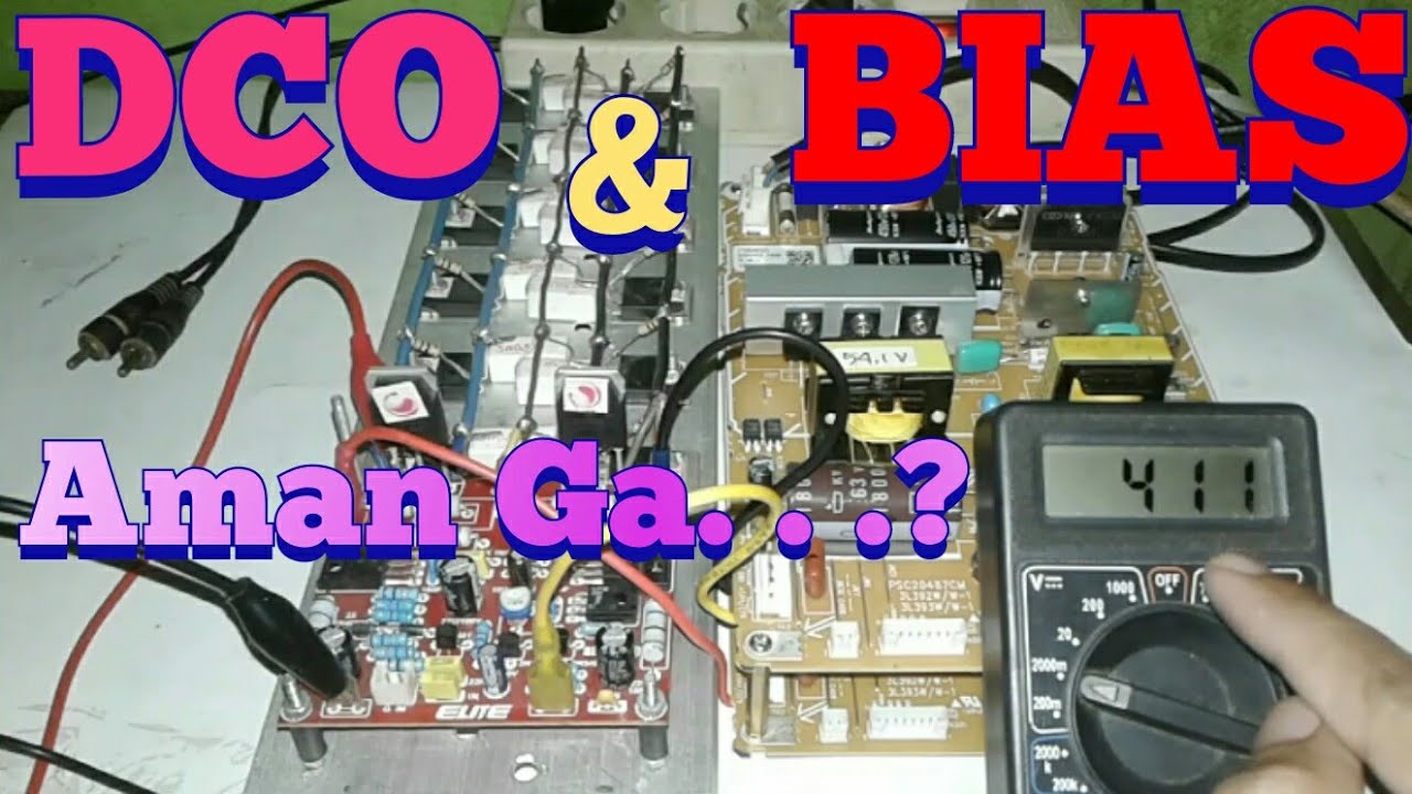 Cara cek DCO dan BIAS power amplifier