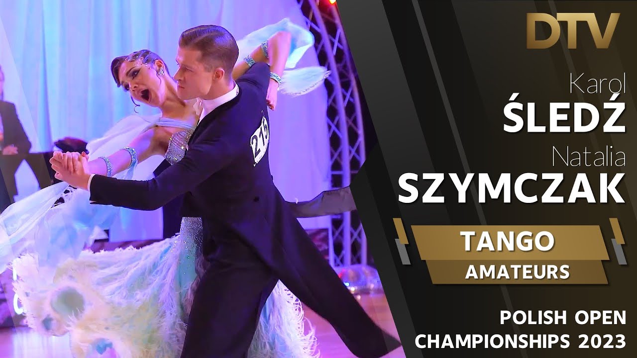 # Tango | Śledź Karol & Szymczak Natalia | Amateur | Polish Open Championships 2023