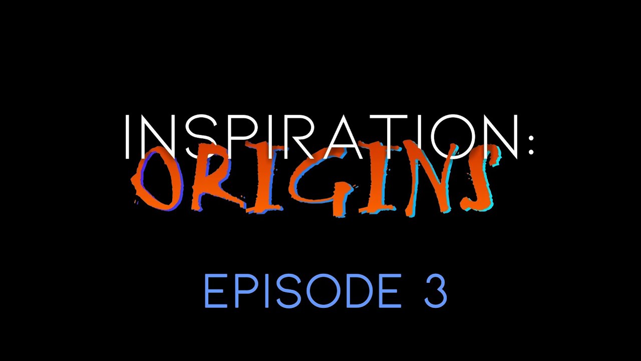 Inspiration: Origins - Episode 3 (Die Inspiration zu Scarlet Mist)