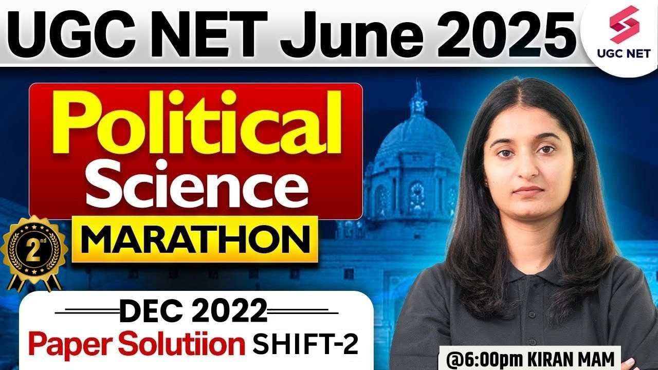 UGC NET Political Science Previous Question Paper With Answers(2022) | UGC NET June 2025 | Kiran Mam
