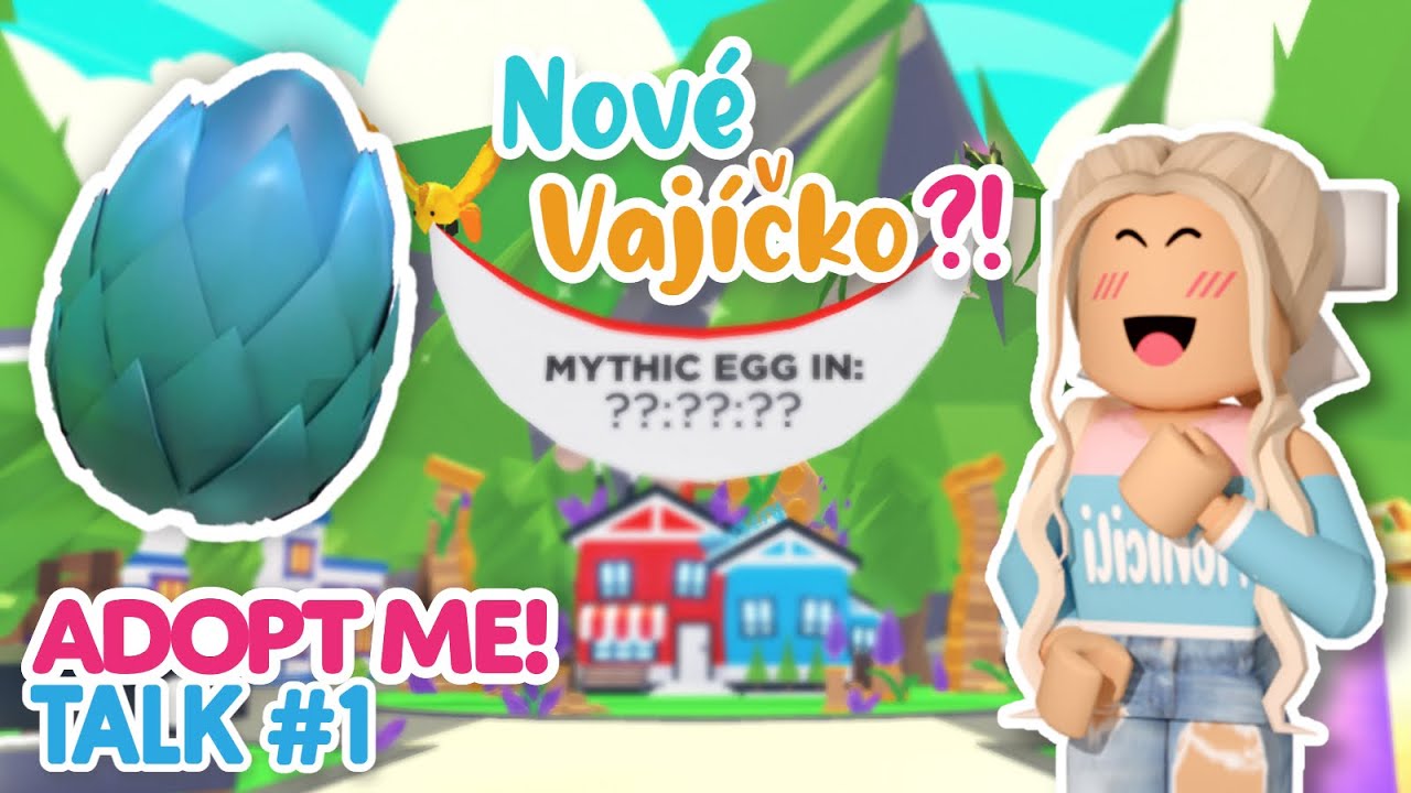 Nové VAJÍČKO v Adopt me? | ROBLOX Adopt Me Talk #1