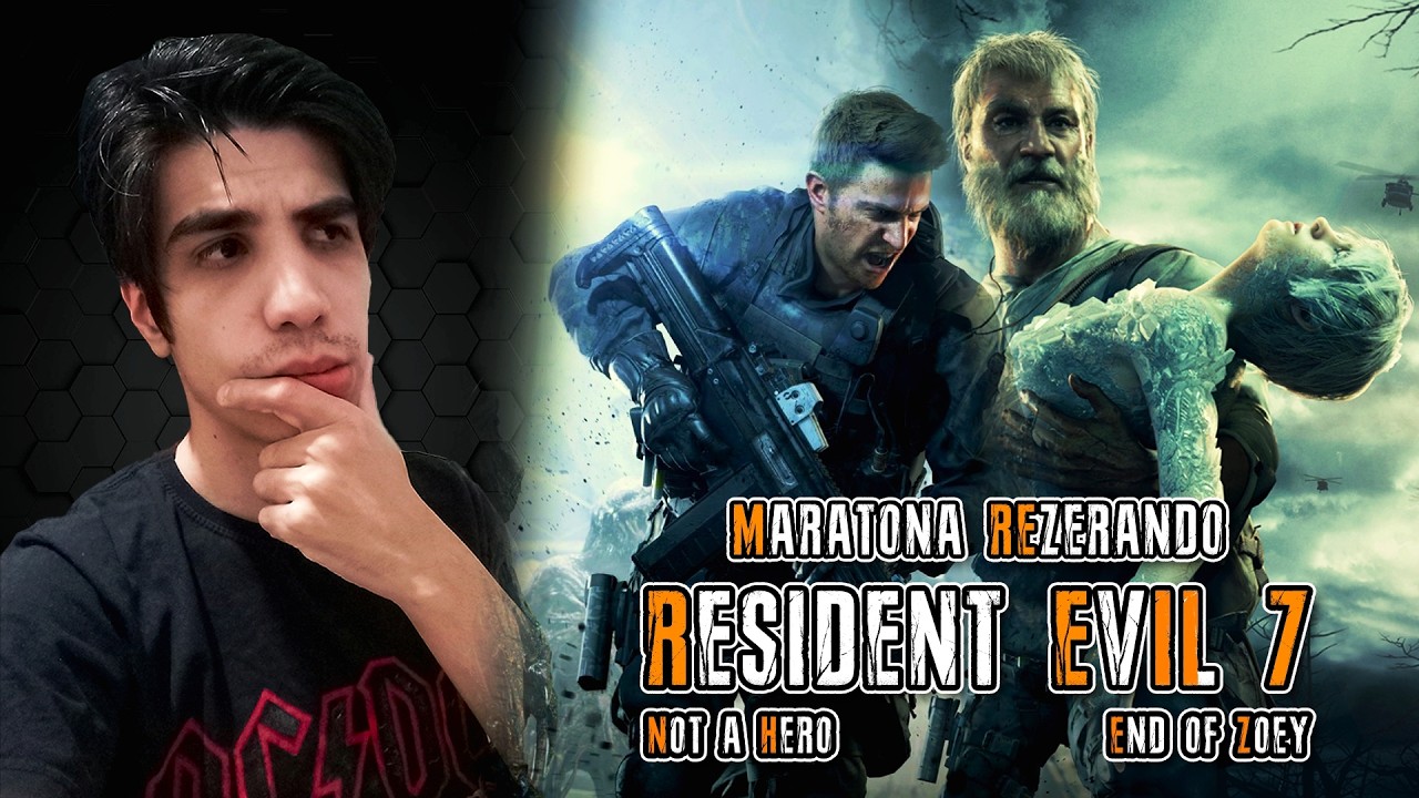 🔴 RESIDENT EVIL 7 - Not a Hero & End of Zoey - Maratona Resident Evil Zero ao Requiem