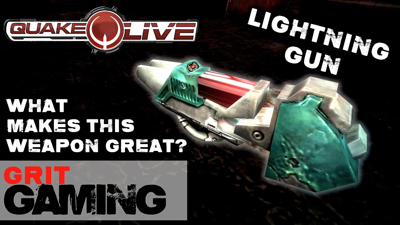 What Makes This Weapon Great Ep.05: Quake Live Lightning Gun