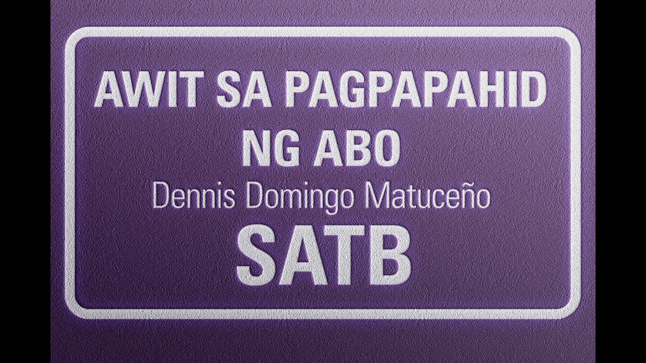 Awit sa Pagpapahid ng Abo | SATB | Arr. Dennis Domingo Matuceño