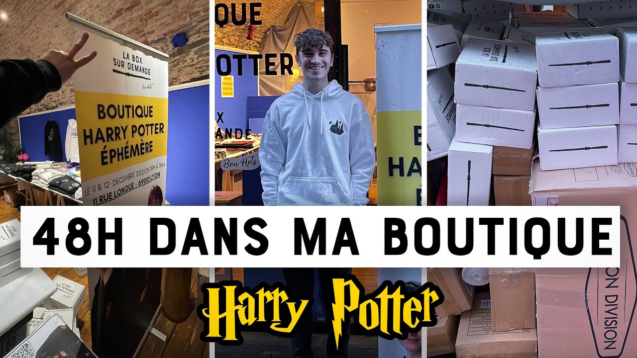 48H DANS MA BOUTIQUE HARRY POTTER !