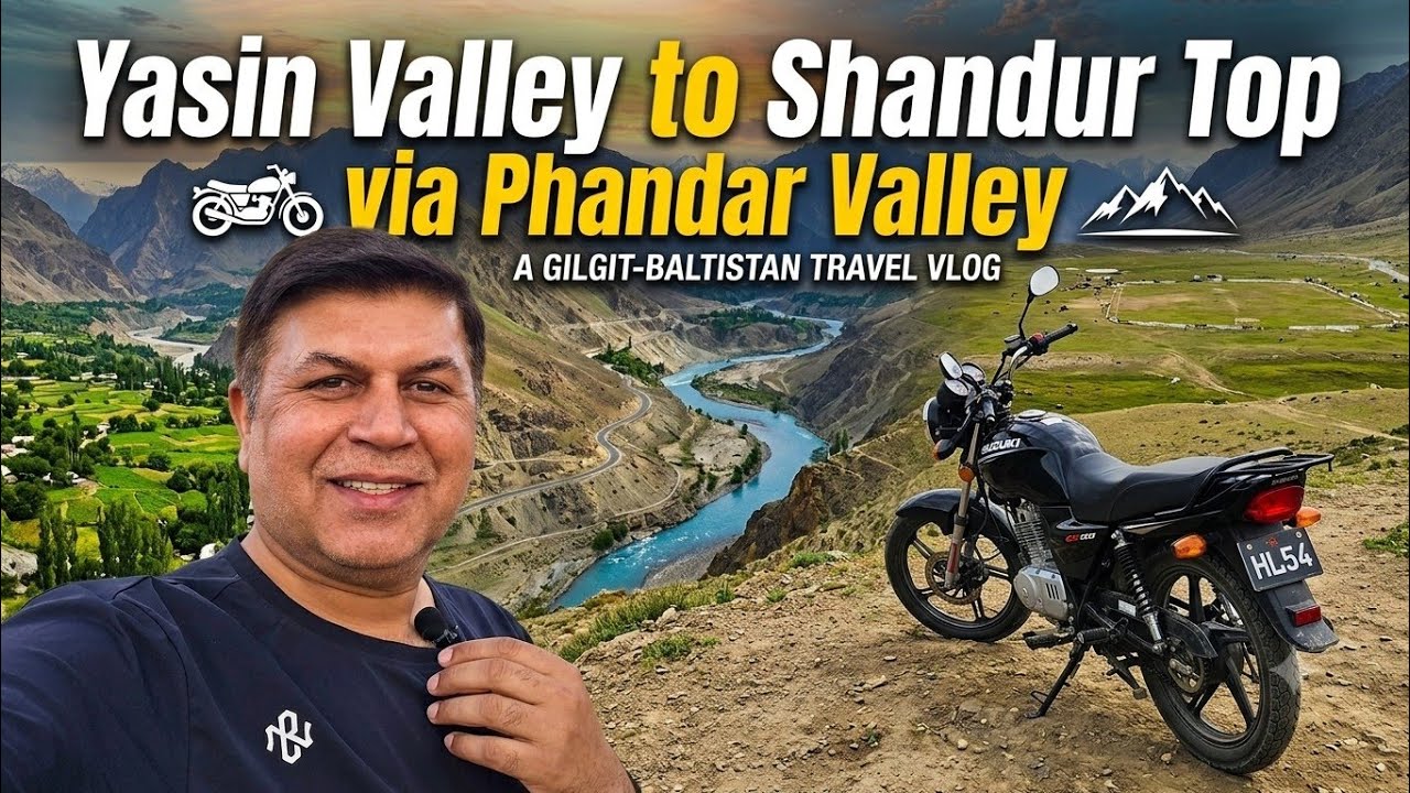 Yasin Valley to Shandur top Phander Valley HL54