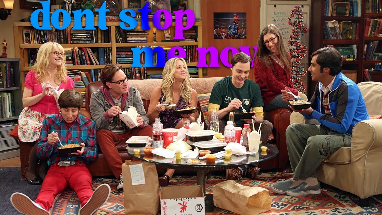 The Big Bang Theory Tribute || Don't Stop Me Now
