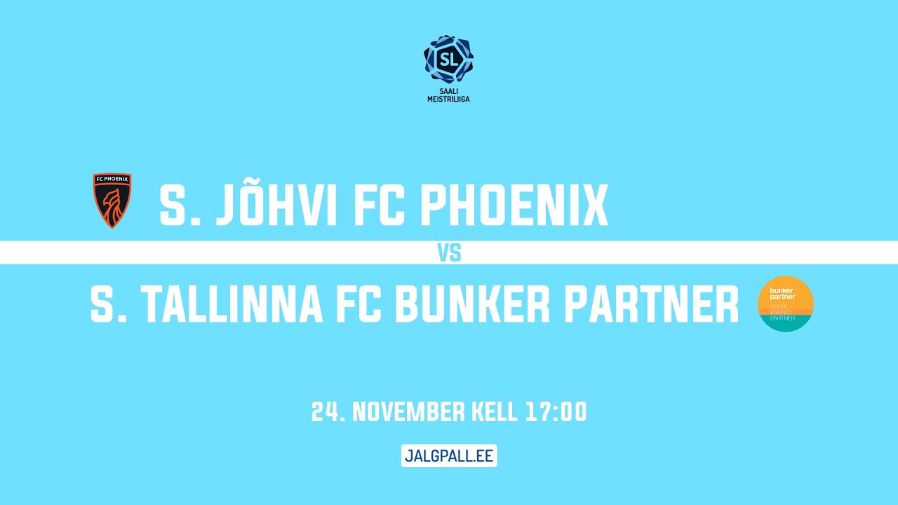 S. Jõhvi FC Phoenix - S. Tallinna FC Bunker Partner, Saalijalgpalli meistriliiga 2024