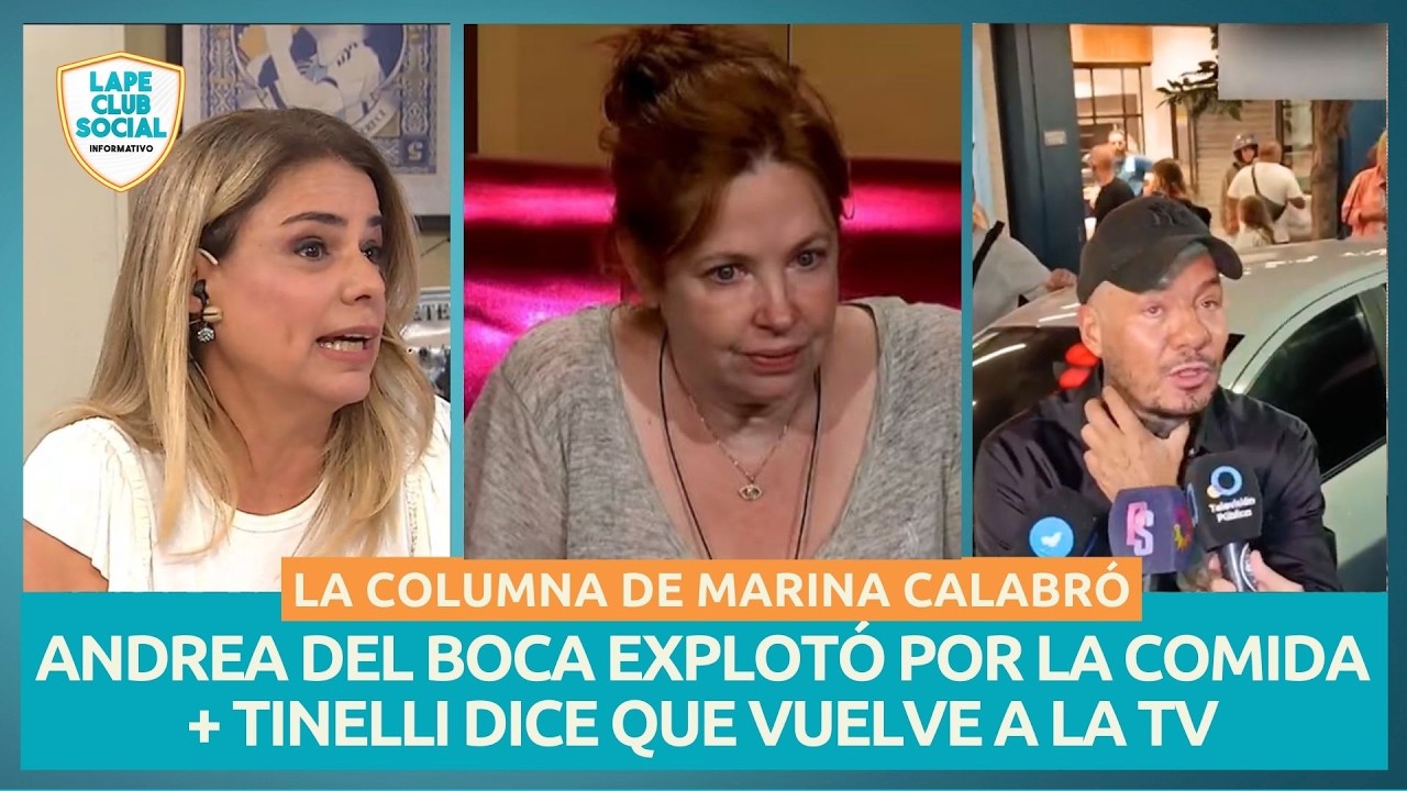 📺 FIN DE SEMANA AGITADO PARA ANDREA DEL BOCA: LA COLUMNA DE MARINA CALABRÓ