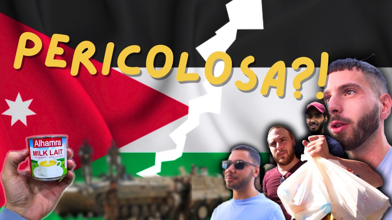 La GIORDANIA è UN POSTO PERICOLOSO