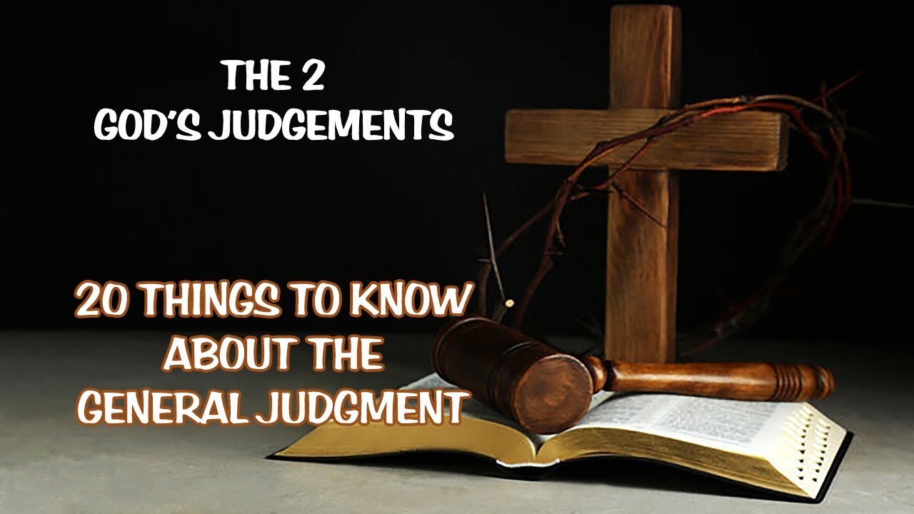 20 THINGS TO KNOW ABOUT THE GENERAL JUDGMENT