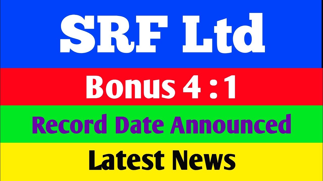 SRF Share Latest News | SRF Share Bonus Issue | SRF Share | SRF Share Bonus | SRF  Ltd Share | IKSM