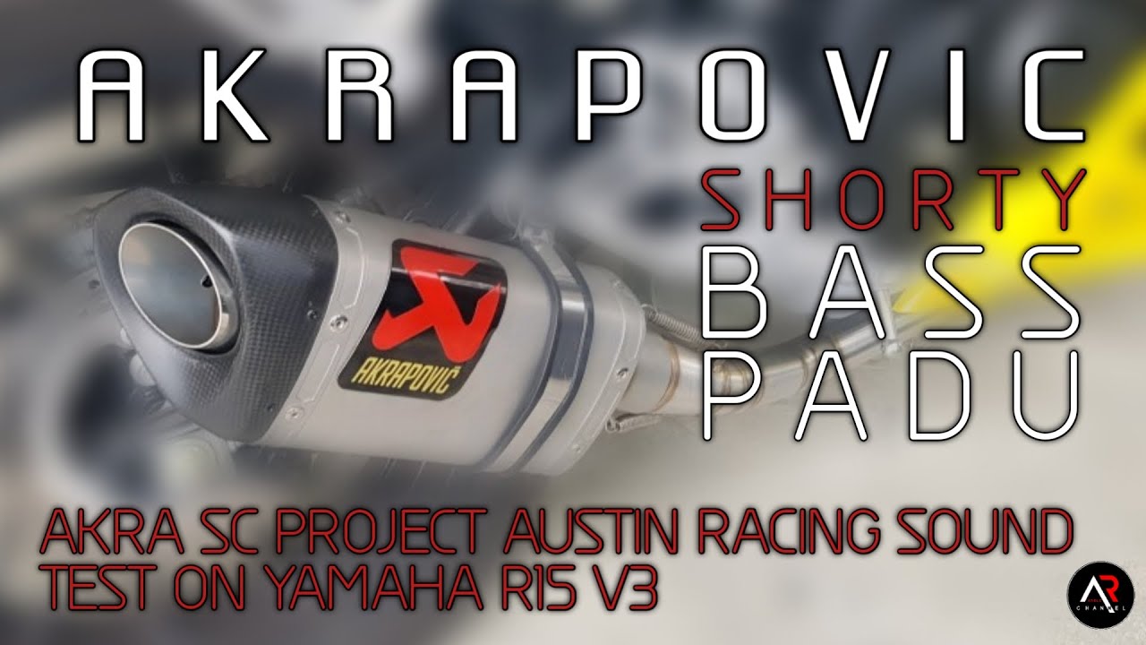 Akrapovic | SC Project | Austin Racing | Sound Test On Yamaha R15 V3 | Malaysia | #14