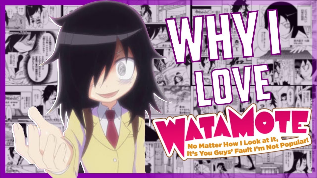 Why I Love Watamote