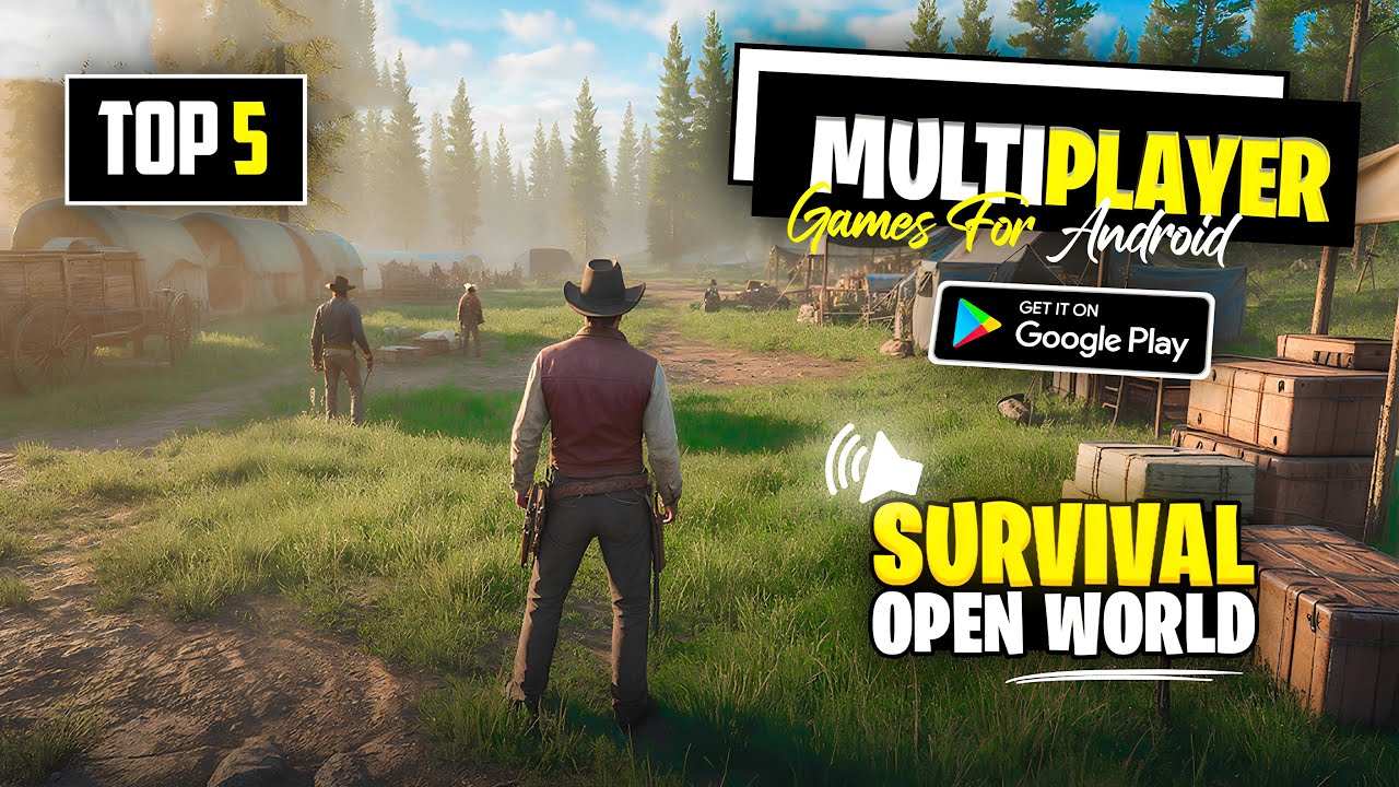 Top 5 Multiplayer Open World Survival Games for Android | Crafting & Building Survival Games 2026