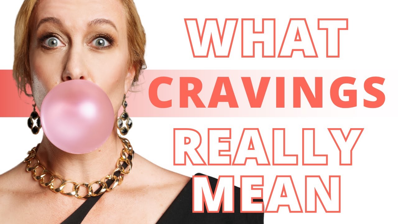 What Your Cravings Are Really Telling You | Decode Hidden Messages