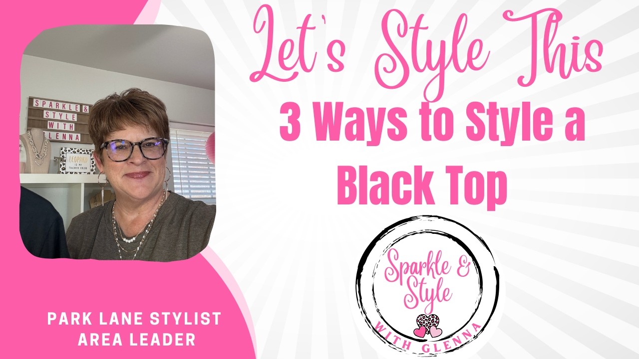 3 Ways to Style a Black Top 🖤 | Let’s Style This – Jewelry & Style Tips