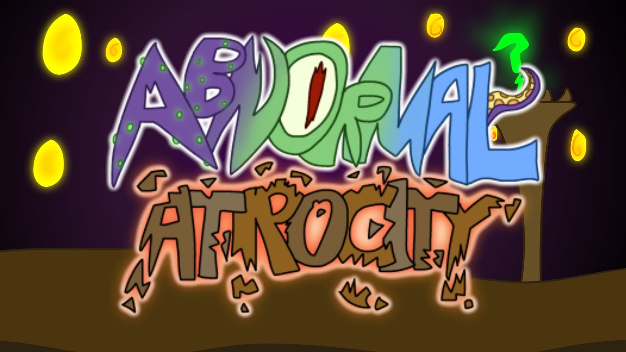Abnormal Atrocity - My Singing Monsters