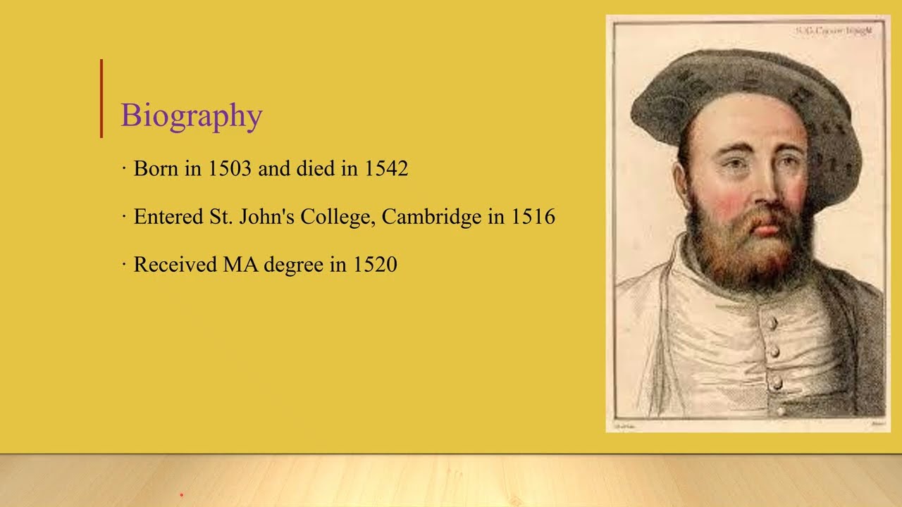 8-Biography of Sir Thomas Wyatt.حياة الشاعر سير توماس وايت