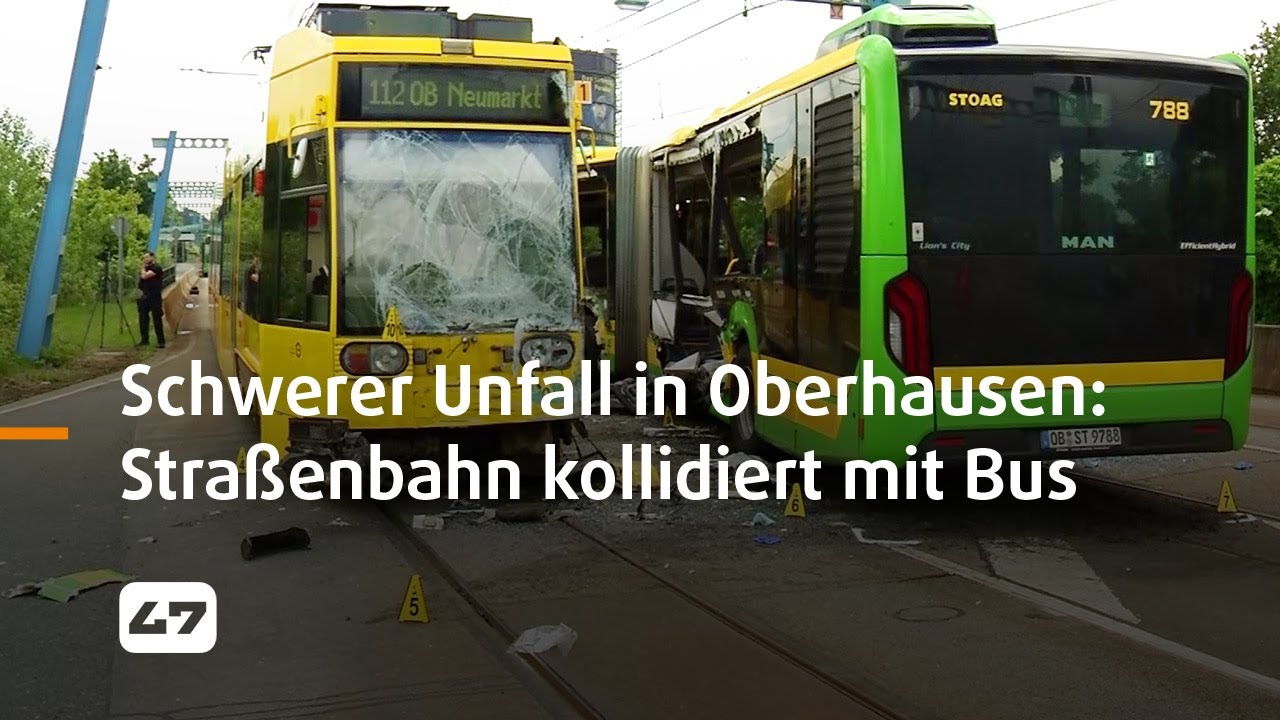 STUDIO 47 .live | SCHWERER UNFALL IN OBERHAUSEN: STRASSENBAHN KOLLIDIERT MIT LINIENBUS