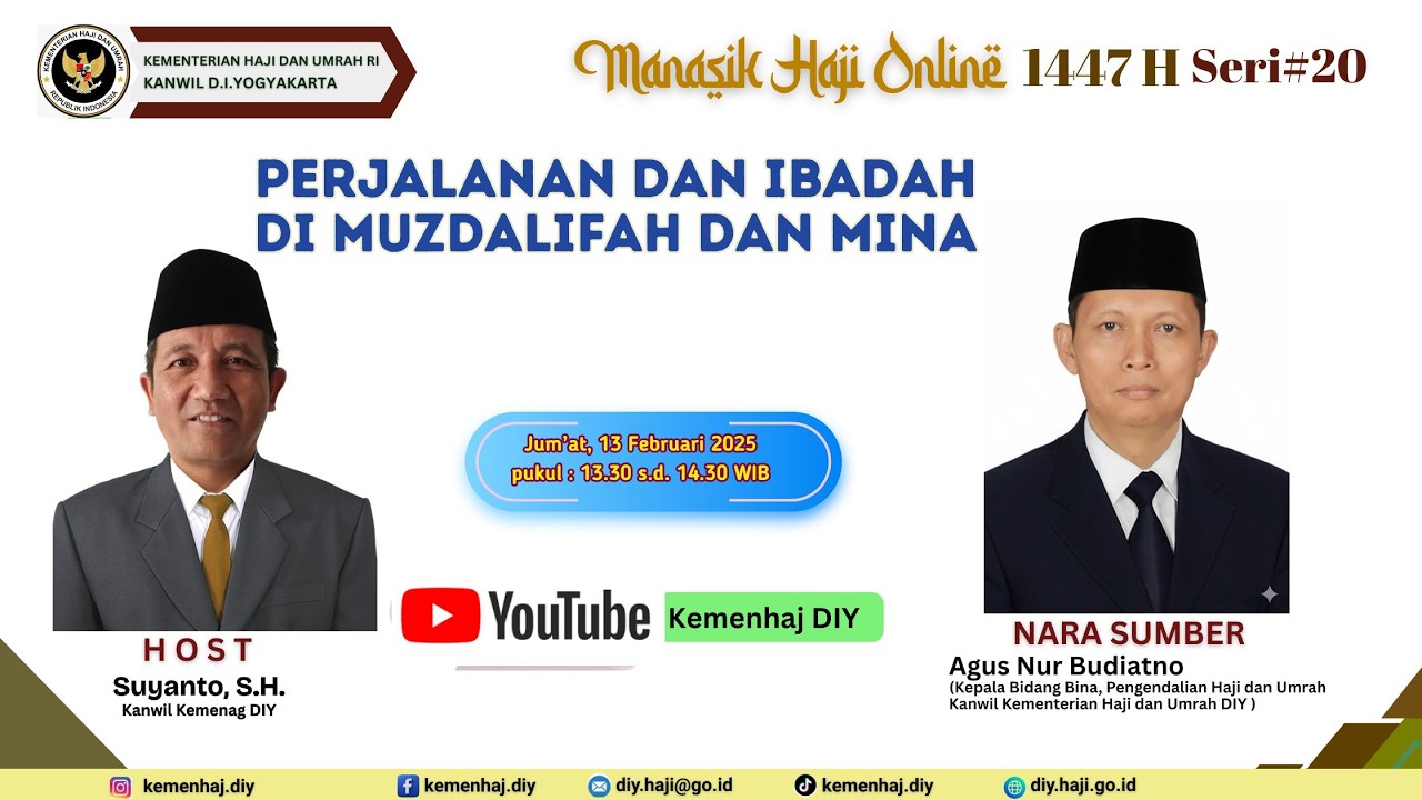 Manasik Haji 1447 H ke 20 : Perjalanan dan Ibadah Muzdalifah dan Mina oleh H. Agus Nur Budiatno,ST