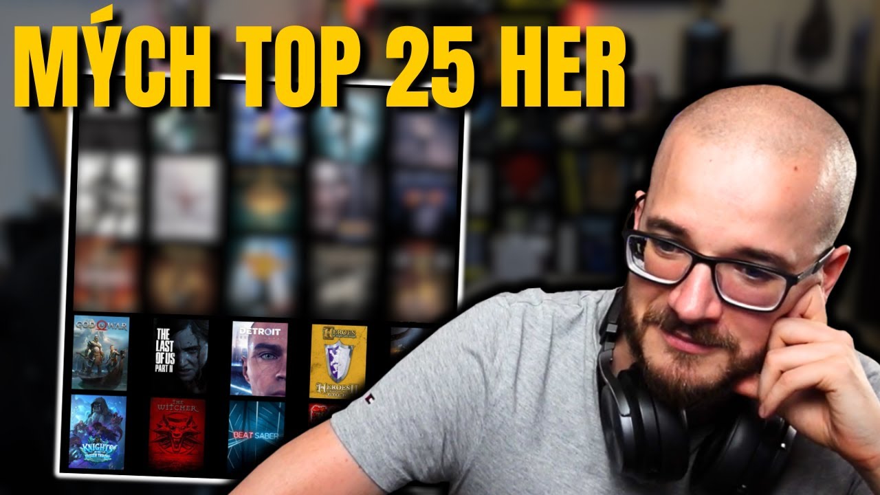 Czechcloudův Tier list TOP 25 her, které hrál