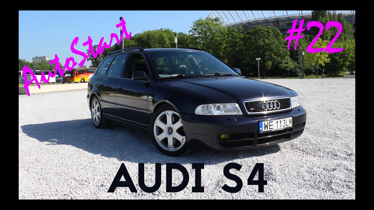 AUDI S4 B5 - RECENZJA | AUTO START #22