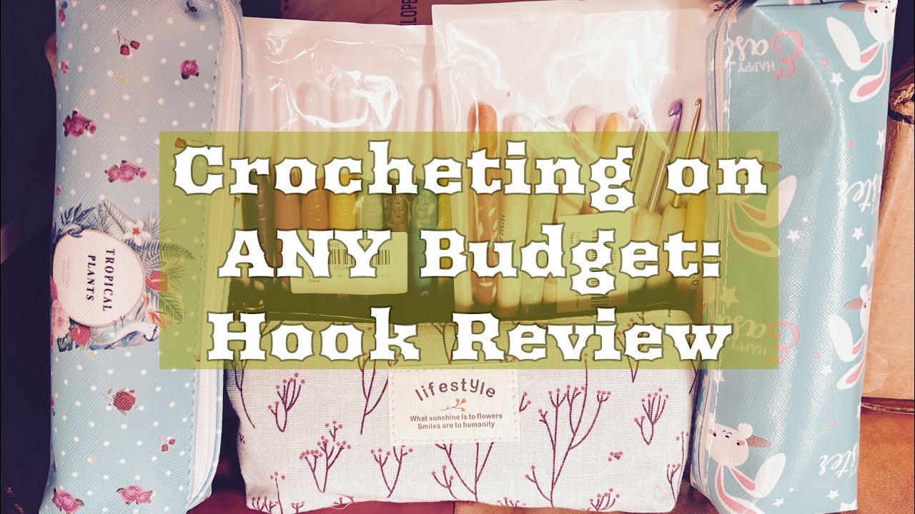Amazon Hook Sets Review!  Crocheting on ANY Budget (Pt 2)