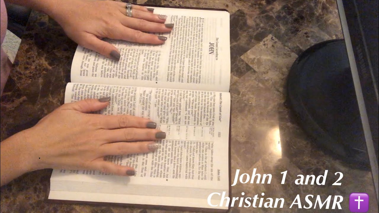 CHRISTIAN ASMR SERIES | John Chapters 1 and 2 with Hand Movements